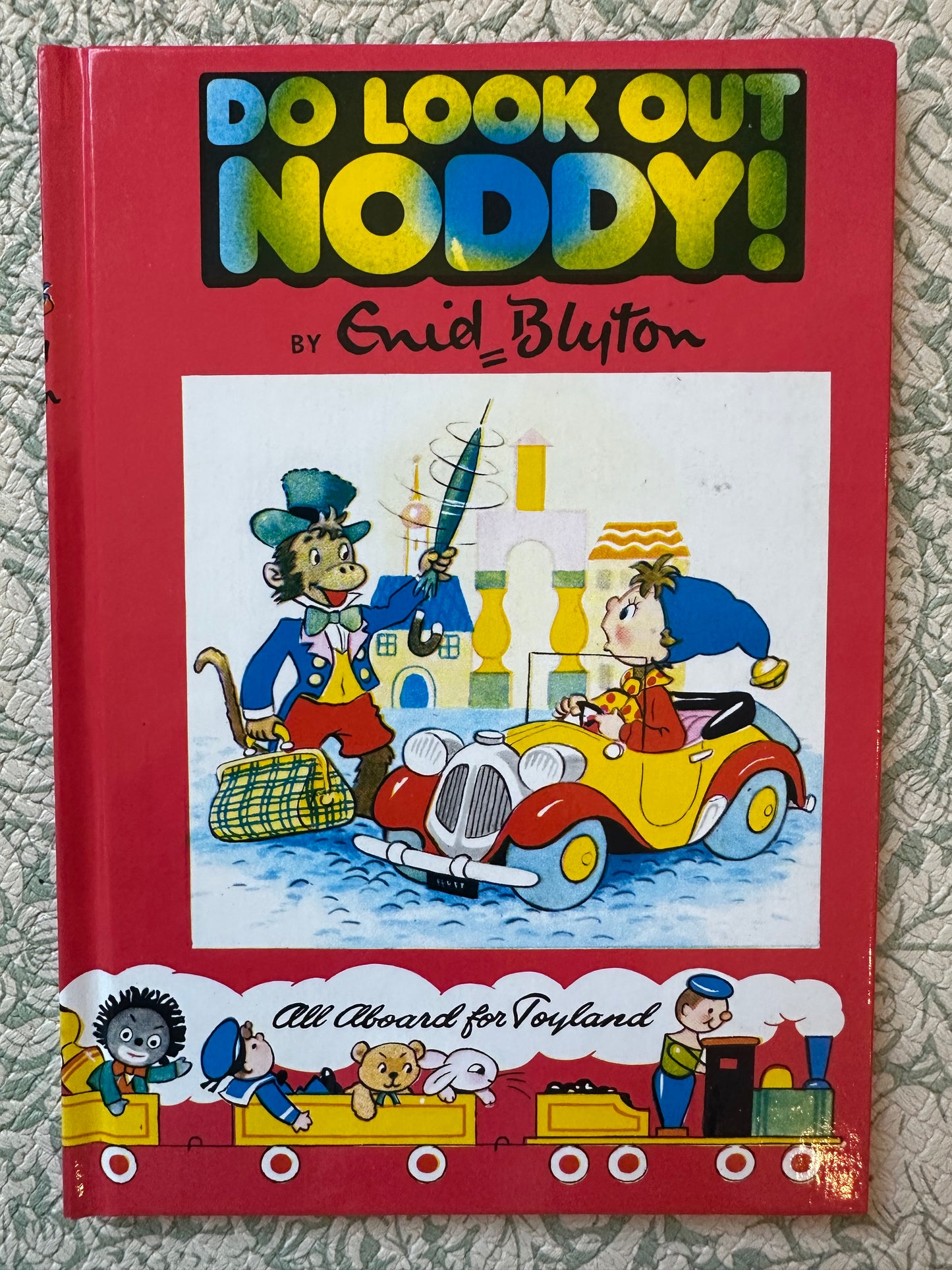 Vintage ‘Do Look Out Noddy’ book